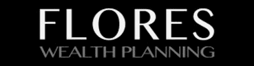 Flores Wealth Planning